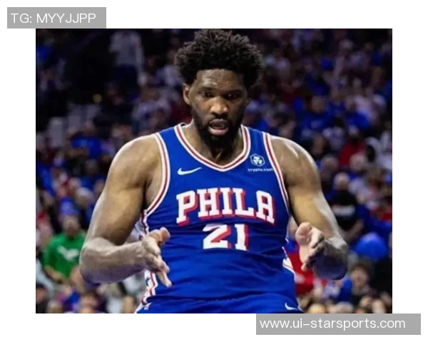 76人对决凯尔特人恩比德与麦凯恩状态良好乔治依旧缺席